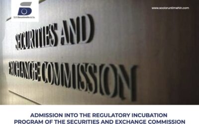 Admission into the Regulatory Incubation Program of the Securities and Exchange Commission